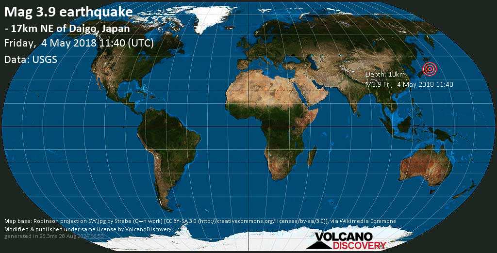 Quake Info M3 9 Earthquake On Friday 4 May 18 11 40 Utc 17km Ne Of Daigo Japan 1 User Experience Report Volcanodiscovery