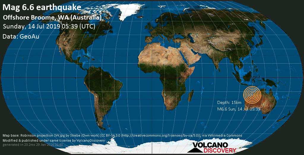 Strong Mag 6 6 Earthquake 208 Km West Of Broome Western Australia Australia On Sunday 14 July 2019 At 05 39 Gmt 871 User Experience Reports Volcanodiscovery