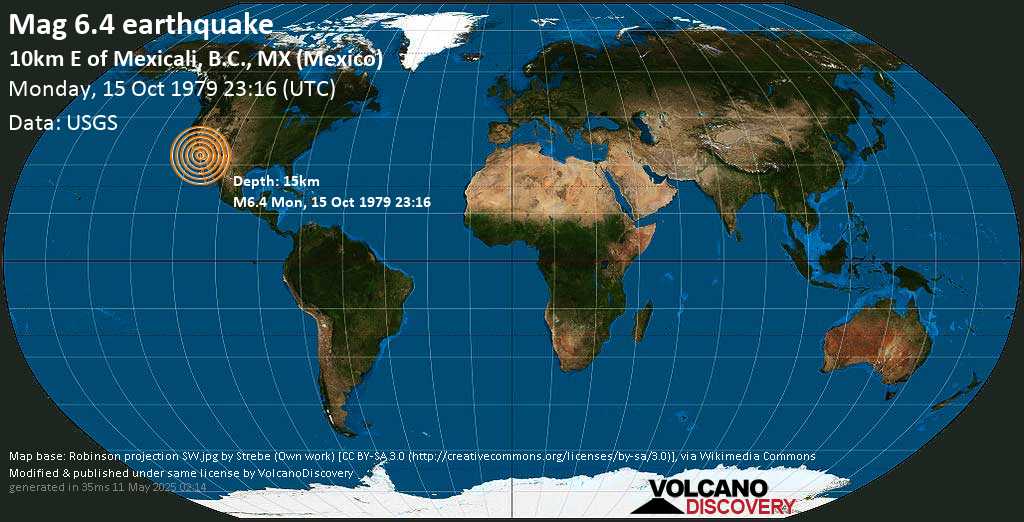 Very strong mag. 6.4 earthquake - 9.9 km northeast of Mexicali, Baja California, Mexico, on Monday, October 15, 1979 at 23:16 GMT