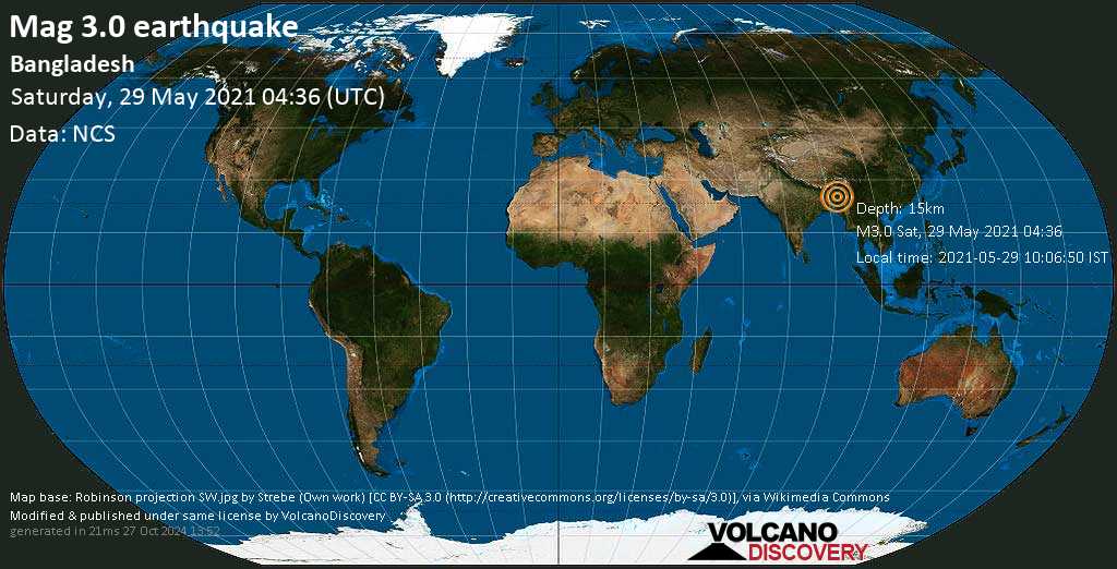 Earthquake reported (unconfirmed): 18 km east of Sylhet, Bangladesh, May 29 11:04 am (GMT +6) –