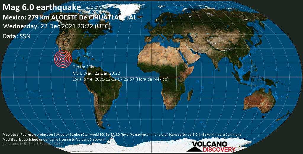 Very strong mag. 6.0 earthquake - North Pacific Ocean, 293 km southwest of Puerto Vallarta, Jalisco, Mexico, on Wednesday, Dec 22, 2021 at 5:22 pm (GMT -6)