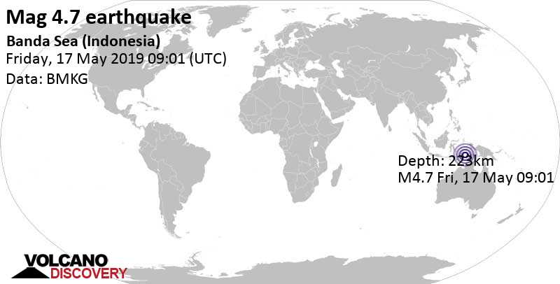 Light mag. 4.7 earthquake - Banda Sea, 407 km south of Ambon City, Maluku, Indonesia, on Friday, May 17, 2019 at 9:01 am (GMT +0)
