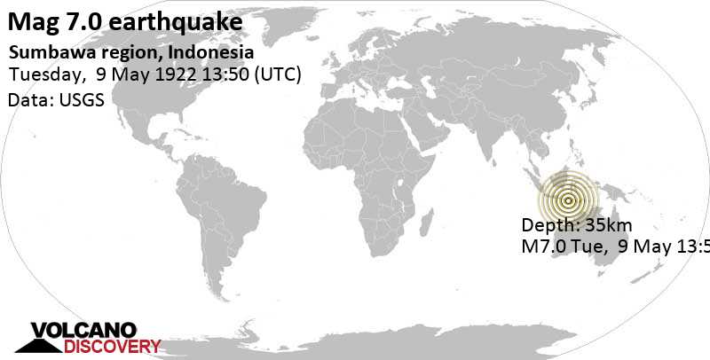 Major magnitude 7.0 earthquake - 90 km south of Bima, West Nusa Tenggara, Indonesia, on Tuesday, May 9, 1922 at 13:50 GMT