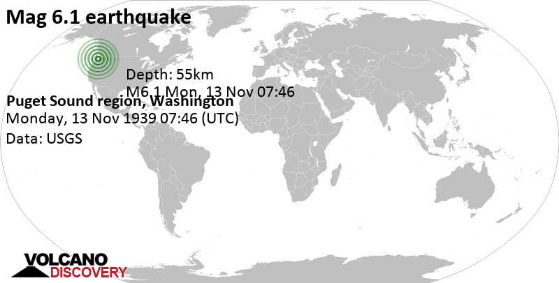 Strong mag. 5.8 earthquake - 4.1 mi northwest of Vashon, King County, Washington, USA, on Monday, November 13, 1939 at 07:45 GMT
