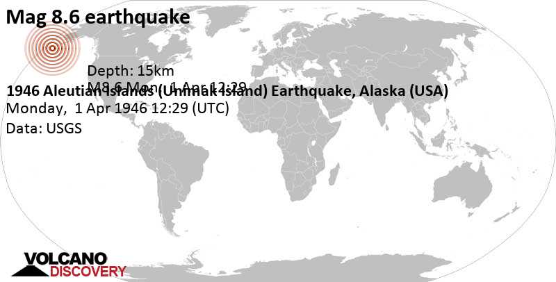 Major magnitude 8.6 earthquake - 154 mi east of Unalaska, Aleutians West, Alaska, USA, on Monday, April 1, 1946 at 12:29 GMT