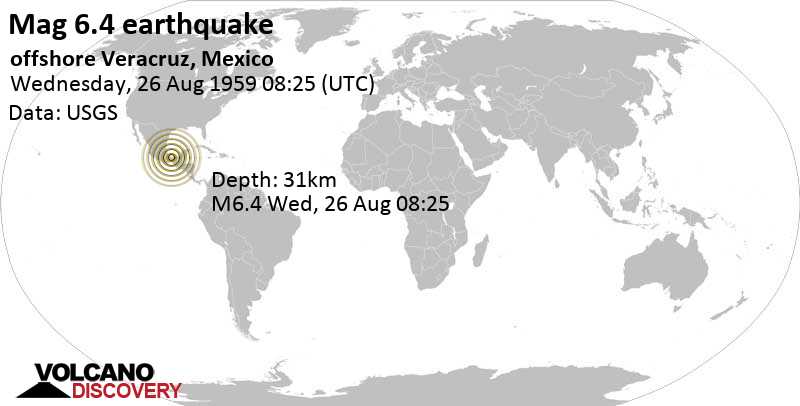 Very strong mag. 6.4 earthquake - 8.5 km north of Coatzacoalcos, Veracruz, Mexico, on Wednesday, August 26, 1959 at 08:25 GMT