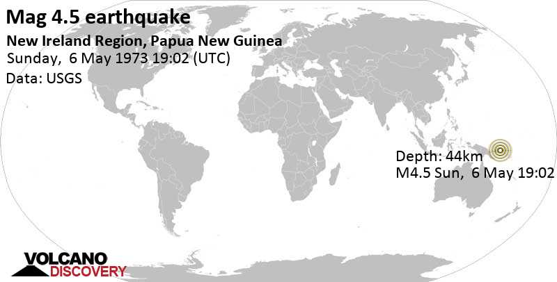 Light mag. 4.5 earthquake - 89 km southeast of Wallis Island, New Ireland, Papua New Guinea, on Sunday, May 6, 1973 at 19:02 GMT