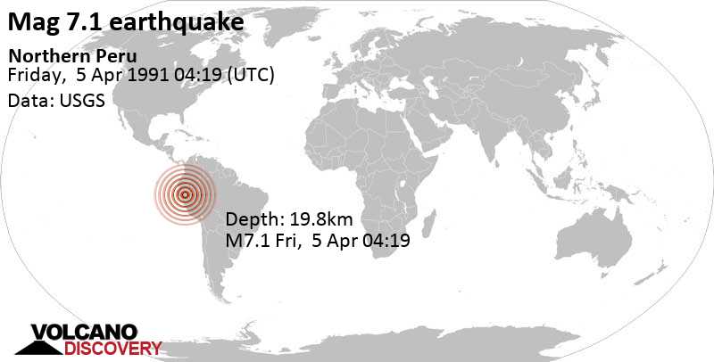 Major magnitude 7.1 earthquake - Northern Peru on Friday, April 5, 1991 at 04:19 GMT