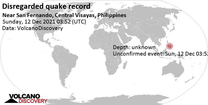 Άγνωστο γεγονός (αναφέρθηκε αρχικά ως σεισμός): 33 km βόρεια από Tagbilaran, Φιλιππίνες, Κυριακή, 12 Δεκ 2021 11:52 (GMT +8)
