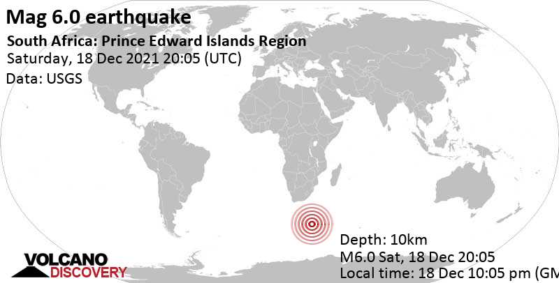 Tremblement de terre très fort magnitude 6.0 - Océan Indien, Afrique du Sud, samedi, 18 déc. 2021 22:05 (GMT +2)