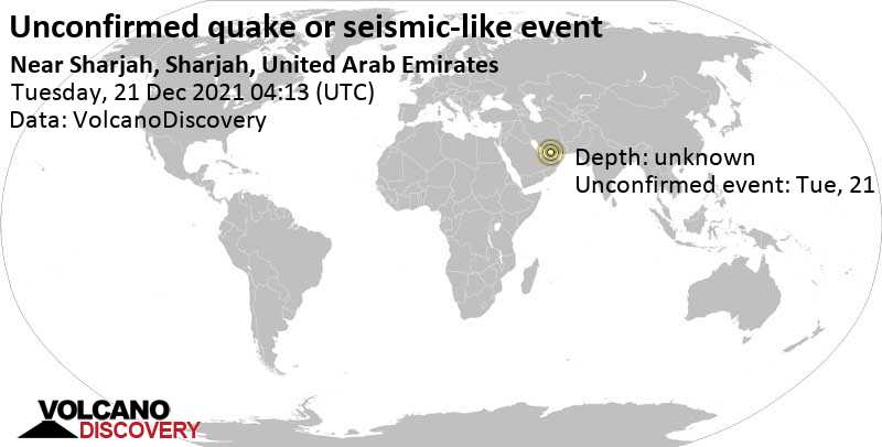 Sismo o evento simile a un terremoto segnalato: 14 km a nord est da Umm al-Quwain, Imārat Umm al Qaywayn, Emirati Arabi Uniti, martedì, 21 dic 2021 08:13 (GMT +4)