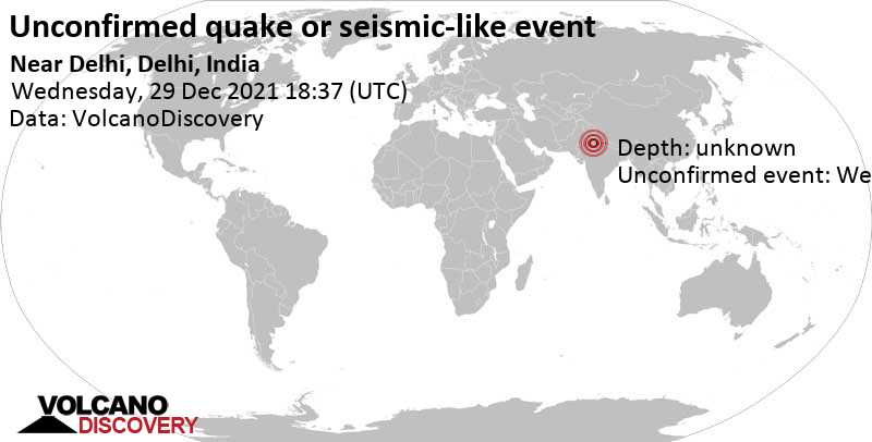 Séisme ou événement semblable à un séisme non confirmé: 9.5 km au sud-ouest de New Delhi, Inde, jeudi, 30 déc. 2021 00:07 (GMT +5:30)