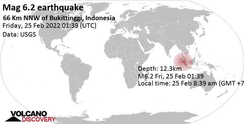 Very strong mag. 6.2 earthquake - 67 km northwest of Bukittinggi, Sumatra Barat, Indonesia, on Friday, Feb 25, 2022 at 9:39 am (GMT +8)