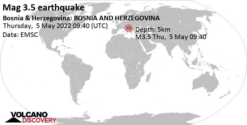 Leichtes Erdbeben der Stärke 3.5 - 24 km nördlich von Zenica, Föderation Bosnien und Herzegowina, am Donnerstag,  5. Mai 2022 um 11:40 Lokalzeit