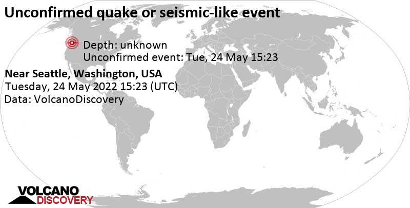 Unbestätigtes Erdbeben oder erdbebenähnliches Ereignis: 15 km südwestlich von Seattle, King County, Washington, USA, am Dienstag, 24. Mai 2022 um 08:23 Lokalzeit