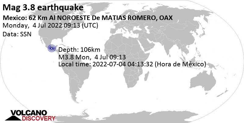 Weak mag. 3.8 earthquake - 62 km northwest of Matias Romero Avendaño, Oaxaca, Mexico, on Monday, Jul 4, 2022 at 4:13 am (GMT -5)
