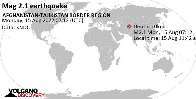 Weak mag. 2.1 earthquake - Badakhshan, 26 km west of Khorugh, Gorno-Badakhshan, Tajikistan, on Monday, Aug 15, 2022 at 11:42 am (GMT +4:30)