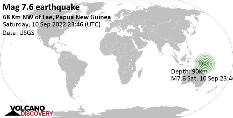 7.6 quake 78 km northwest of Lae, Morobe Province, Papua New Guinea, Sep 11, 2022 9:46 am (GMT +10)