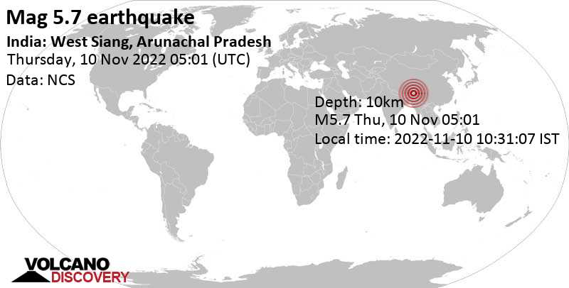 5.7 quake 45 km northwest of Along, West Siang, Arunachal Pradesh, India, Nov 10, 2022 10:31 am (GMT +5:30)