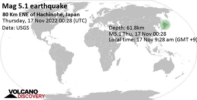 5.1 quake North Pacific Ocean, 81 km northeast of Hachinohe, Aomori, Japan, Nov 17, 2022 9:28 am (GMT +9)
