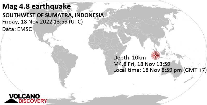 4.8 quake Indian Ocean, 207 km southwest of Benkulu, Bengkulu, Indonesia, Nov 18, 2022 8:59 pm (GMT +7)