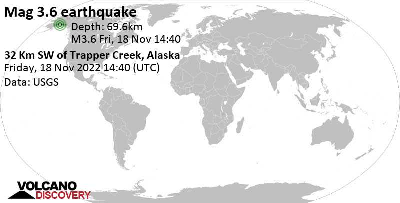 3.6 quake 31 mi west of Susitna North, Matanuska-Susitna, Alaska, USA, Nov 18, 2022 5:40 am (GMT -9)