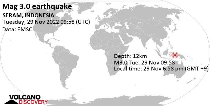 Weak mag. 3.0 earthquake - 108 km northeast of Amahai, Maluku, Indonesia, on Tuesday, Nov 29, 2022 at 6:58 pm (GMT +9)