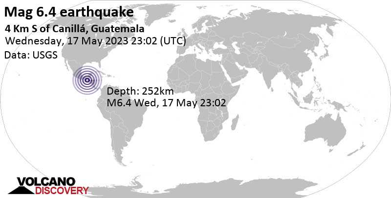 6.4 quake Departamento del Quiché, 67 km northwest of Guatemala, Departamento de Guatemala, May 17, 2023 5:02 pm (GMT -6)