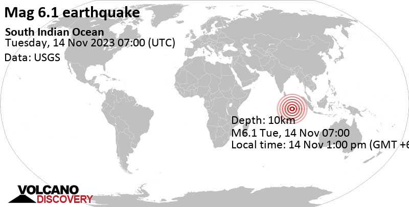 6.1 quake South Indian Ocean Nov 14, 2023 01:00 pm (GMT +6)
