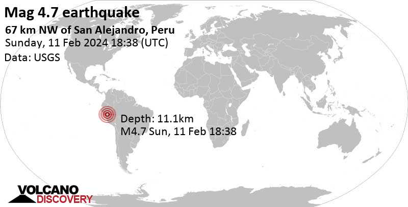 4.7 quake 70 Km NW of San Alejandro, Peru, Feb 11, 2024 01:38 pm (Lima time)