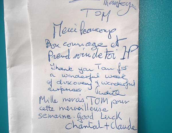"Thank you Tom for a wonderful week of discovery & wonderful surprises! Judith."