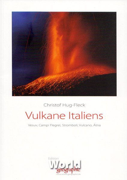Italiens Vulkane im Buch von Christof Hug-Fleck