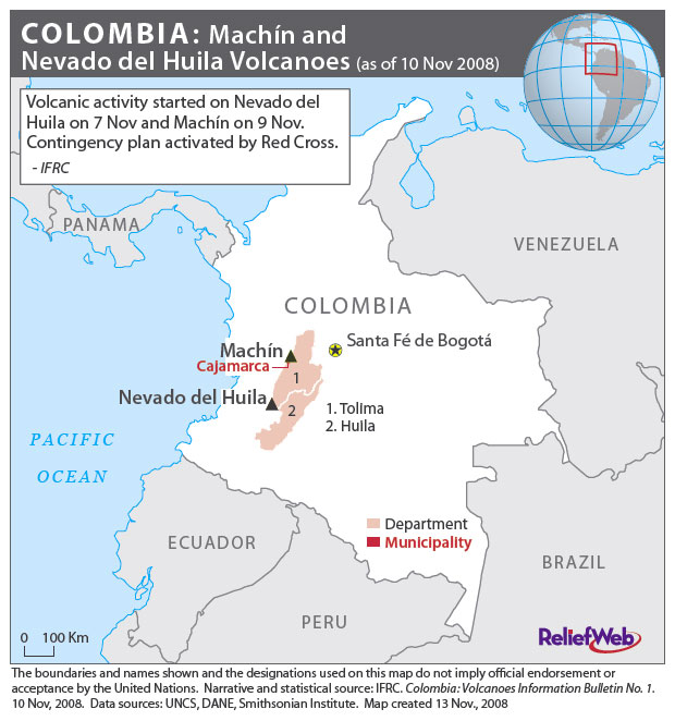 Colombia: Machín and Nevado del Huila Volcanoes (as of 10 Nov 2008) - Location Map (source: United Nations Office for the Coordination of Humanitarian Affairs - ReliefWeb )