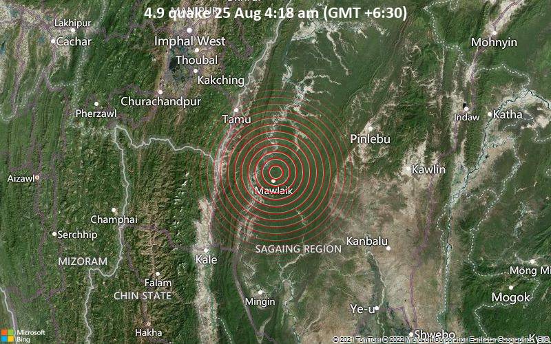 4.9 quake 25 Aug 4:18 am (GMT +6:30)